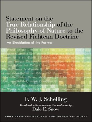 cover image of Statement on the True Relationship of the Philosophy of Nature to the Revised Fichtean Doctrine
